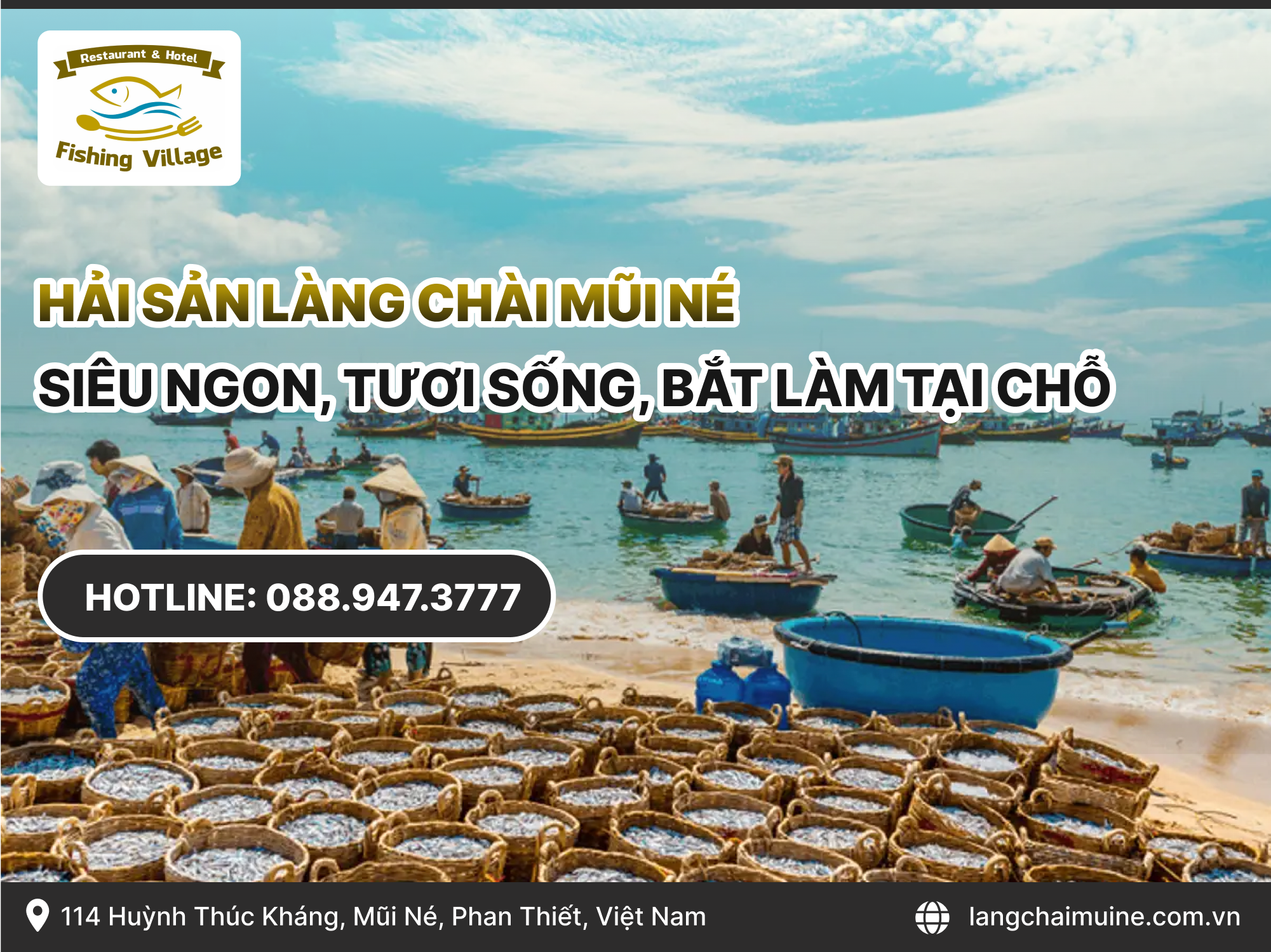 Hải sản Làng Chài Mũi Né siêu ngon, tươi sống, bắt làm tại chỗ