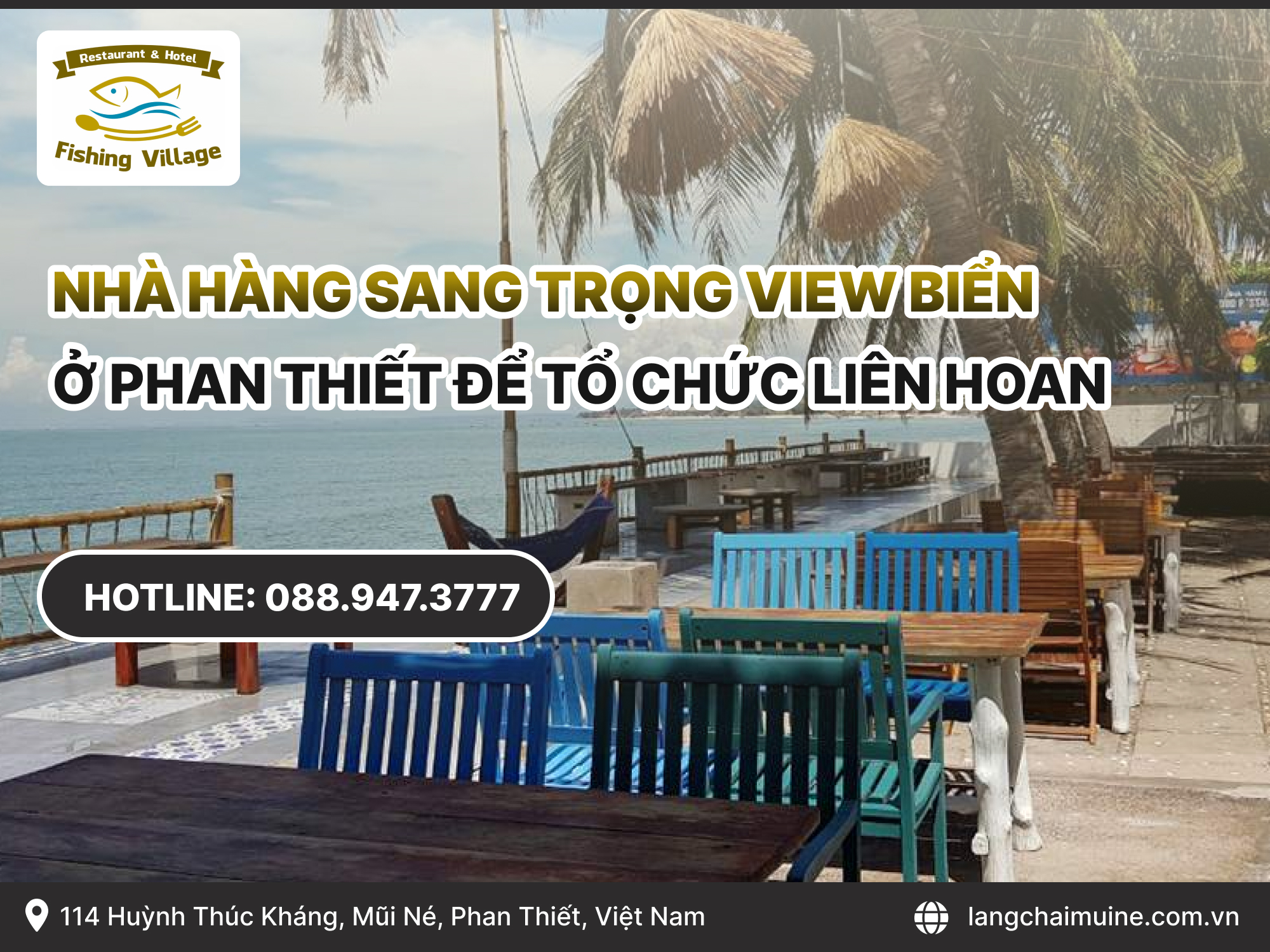 Nhà hàng sang trọng view biển ở Phan Thiết để tổ chức liên hoan