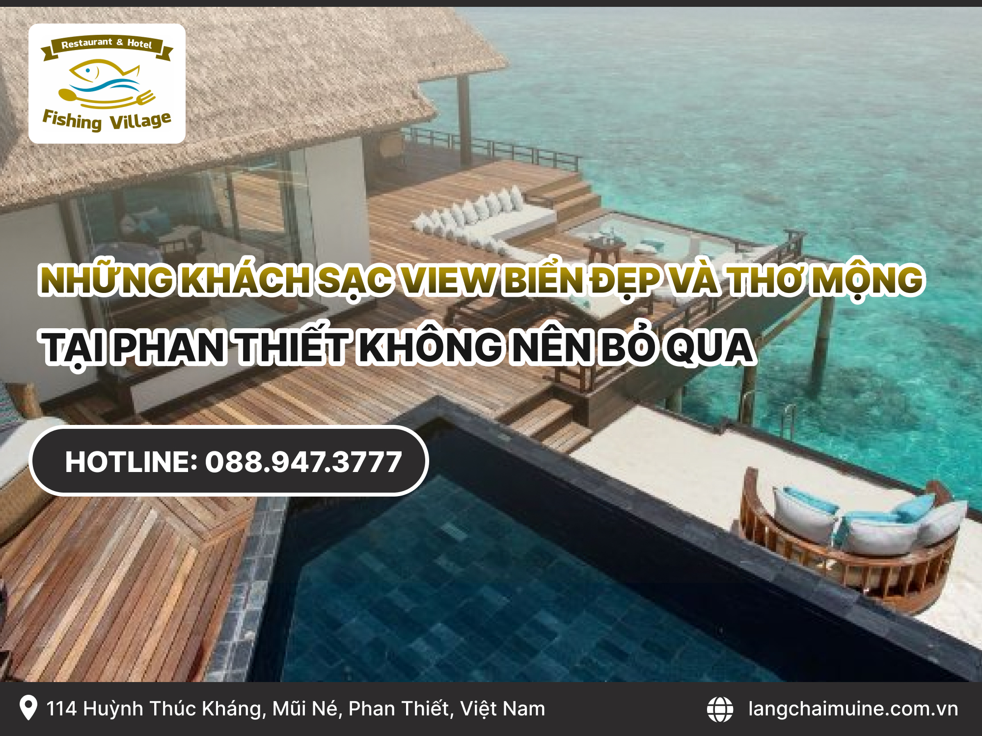 Những khách sạn View biển đẹp và thơ mộng tại Phan Thiết không nên bỏ qua