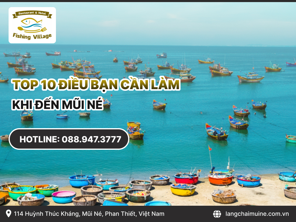 Top 10 điều bạn cần làm khi đến Mũi Né